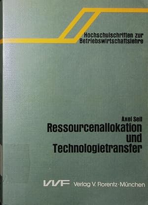 Imagen del vendedor de Ressourcenallokation und Technologietransfer. e. theoretische u. empirische Analyse unter bes. Bercksichtigung Lateinamerikas. a la venta por Antiquariat Bookfarm