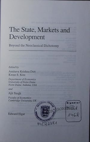 Imagen del vendedor de The state, markets and development. beyond the neoclassical dichotomy. a la venta por Antiquariat Bookfarm