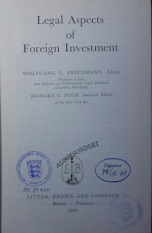 Bild des Verkufers fr Legal aspects of foreign investment. zum Verkauf von Antiquariat Bookfarm