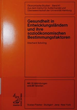 Seller image for Gesundheit in Entwicklungslndern und ihre soziokonomischen Bestimmungsfaktoren. for sale by Antiquariat Bookfarm