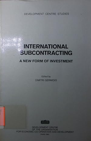 Seller image for International subcontracting. a new form of investment. for sale by Antiquariat Bookfarm
