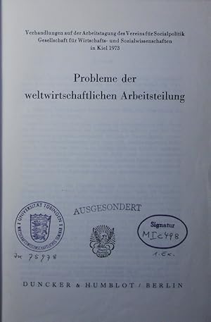 Bild des Verkufers fr Probleme der weltwirtschaftlichen Arbeitsteilung. in Kiel vom 12. - 15. Juli 1973. zum Verkauf von Antiquariat Bookfarm