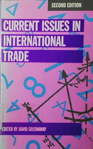 Bild des Verkufers fr Current issues in international trade. zum Verkauf von Antiquariat Bookfarm