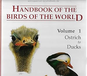 Bild des Verkufers fr Handbook of the Birds of the World. Editorial council. Ramn Mascort A. (President). Scientific Consultants. Josep del Hoyo and others. Colour Plates by Francesc Jutglar and others. (Volume 1). 1992. Ostrich to Ducks. (Volume 2). 1994. New World Vultures to Guineafowl. (Volume 3). 1996. Hoatzin to Auks. (Volume 4). 1997. Sandgrouse to Cuckoos. (Volume5). 1999. Barn-owls to Hummingbirds. (Volume 6). 2001. Mousebirds to Hornbills. (Volume 7). 2002. Jacamars to Woodpeckers. (Volume 8). 2003. Broadbills to Tapaculos. (Volume 9). 2004. Contigas to Pipits and Wagtails. (Volume 10). 2005. Cuckoo-shrikes to Thrushes. (Volume 11). 2006. Old World Flycatchers to Old World Warblers. (Volume 12). 2007. Picathartes to Tits and Chickadees. (Volume 13). 2008. Penduline-tits to Shrikes. (Volume 14). 2009. Bush-shrikes to Old World Sparrows. (Volume 15). 2010. Weavers to New World Warblers. (Volume 16). 2011. Tanagers to New World Blackbirds. (Special Volume). 2013. New Species and Global Index. zum Verkauf von Antiquariat-Plate