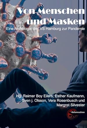 Imagen del vendedor de Von Menschen und Masken : Eine Anthologie des VS Hamburg zur Pandemie a la venta por AHA-BUCH GmbH