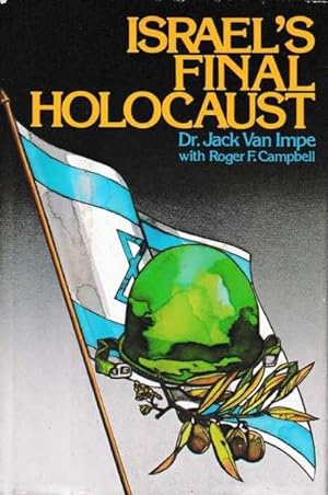 Seller image for Israel's Final Holocaust for sale by Goulds Book Arcade, Sydney