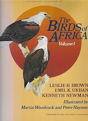 Bild des Verkufers fr The Birds of Africa. (Volume I). Fourth printing 1997. Leslie H.Brown. Emil K. Urban. Kenneth Newman. Illustrated by Martin Woodcock and Peter Hayman. Advisory Editorial Board C. H. Fry. G. S. Keith. Foreword by HRH the Duke of Edinburgh. (Volume II). Second printing 1993. Edited by Emil K. Urban. C. Hilary Fry. Stuart Keith. Colour plates by Martin Woodcock. Line drawings by Ian Willis. Acoustic references by Claude Chappuis. (Volume III). Second printing 1993. Edited by C. Hilary Fry. Stuart Keith. Emil K. Urban. Colour plates by Martin Woodcock. Line drawings by Ian Willis. Acoustic references by Claude Chappuis. (Volume IV). 1992. Edited by Stuart Keith. Emil K. Urban. C. Hilary Fry. Colour plates by Martin Woodcock. Line drawings by Ian Willis. Acoustic references by Claude Chappuis. (Volume V). 1997. Edited by Emil K. Urban. C. Hilary Fry. Stuart Keith. Colour plates by Martin Woodcock. Line drawings by Ian Willis. Acoustic references by Claude Chappuis. (Volume VI). 2000. Edited zum Verkauf von Antiquariat-Plate