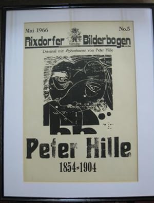 Rixdorfer Bilderbogen No. 5 Mai 1966. Diesmal mit Aphorismen von Peter Hille. Mit 6 Original-Holz...