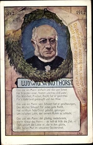 Gedicht Ansichtskarte / Postkarte Politiker Ludwig Windthorst, Portrait, Das war ein Mann, einfac...