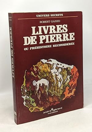 Seller image for Livres de pierre ou prhistoire reconsidre for sale by crealivres