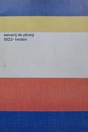 Weverij De Ploeg 1923 - heden