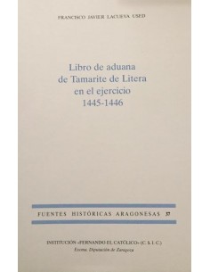 Seller image for LIBRO DE ADUANA DE TAMARITE DE LITERA EN EL EJERCICIO 1445-1446 for sale by Librovicios