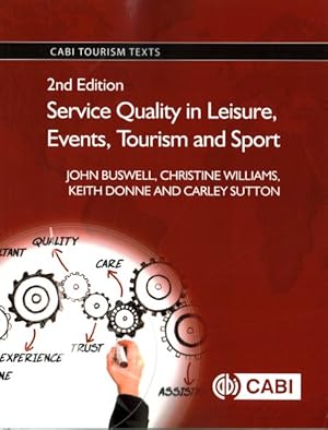 Seller image for Service Quality in Leisure, Events, Tourism and Sport for sale by GreatBookPrices