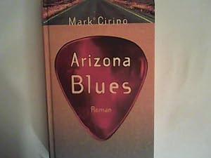 Bild des Verkäufers für Arizona Blues zum Verkauf von ANTIQUARIAT FÖRDEBUCH Inh.Michael Simon