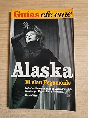 Seller image for ALASKA - El clan Pegamoide for sale by Gibbon Libreria