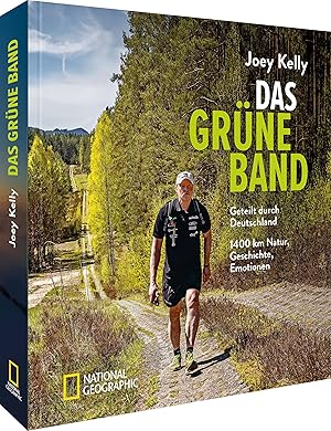 Seller image for Das Grne Band - Zu Fuss von der Ostsee bis nach Tschechien: 1400 km in 4 Jahreszeiten for sale by moluna