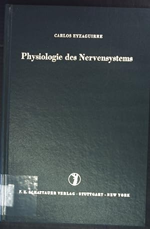 Seller image for Physiologie des Nervensystems : eine Einf. for sale by books4less (Versandantiquariat Petra Gros GmbH & Co. KG)