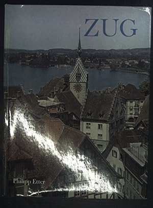 Bild des Verkufers fr Zug. Stdte und Landschaften der Schweiz. zum Verkauf von books4less (Versandantiquariat Petra Gros GmbH & Co. KG)