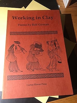 Seller image for Working in Clay. for sale by Bristlecone Books  RMABA