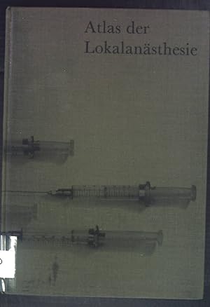 Seller image for Atlas der Lokalansthesie. for sale by books4less (Versandantiquariat Petra Gros GmbH & Co. KG)