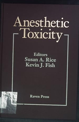 Image du vendeur pour Anesthetic Toxicity. mis en vente par books4less (Versandantiquariat Petra Gros GmbH & Co. KG)