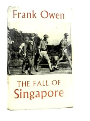Bild des Verkufers fr The Fall of Singapore zum Verkauf von World of Rare Books