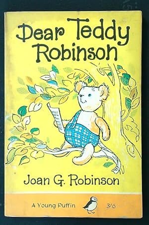 Seller image for Dear Teddy Robinson for sale by Librodifaccia