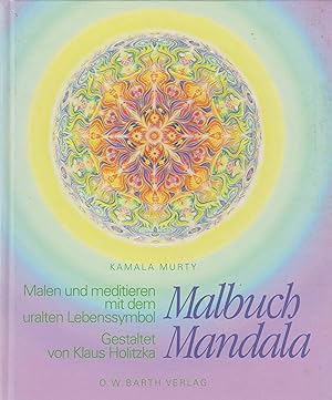 Bild des Verkufers fr Malbuch Mandala Malen und meditieren mit dem uralten Lebenssymbol zum Verkauf von Leipziger Antiquariat