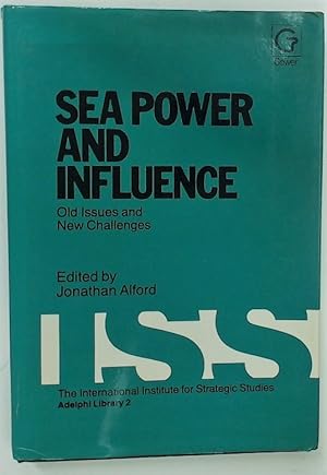 Image du vendeur pour Sea Power and Influence. Old Issues and New Challenges. mis en vente par Plurabelle Books Ltd