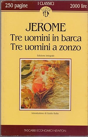 Seller image for Tre uomini in barca Tre Uomini a zonzo - Jerome for sale by libreria biblos