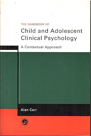The handbook of Child and Adolescent Clinical Psychology. A Contextual Approach