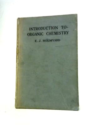 Imagen del vendedor de An Introduction to Organic Chemistry a la venta por World of Rare Books