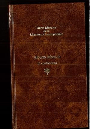 Imagen del vendedor de El Conformista (Obras Maestras de la Literatura Contempornea) a la venta por Papel y Letras