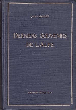 Derniers souvenirs de l'Alpe