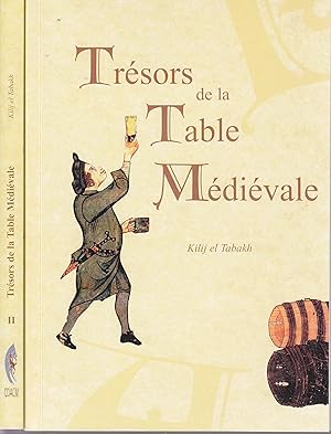 Trésors de la table médiévale. 2 volumes