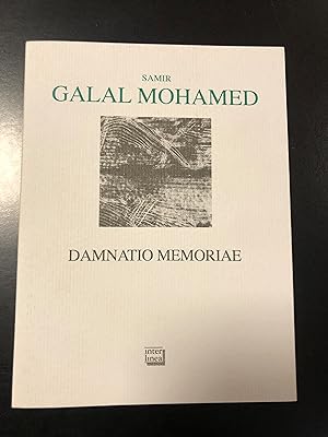 Galal Mohamed Samir. Damnatio memoriae. Interlinea 2020.
