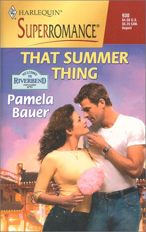 Imagen del vendedor de That Summer Thing: Welcome to Riverbend (Harlequin Superromance No. 930) a la venta por Reliant Bookstore