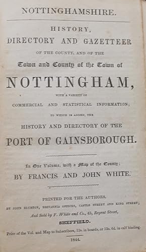 History, Directory and Gazetteer of the County, and of the Town of Nottinghamm with a variety of ...