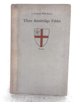 Seller image for Three Bembridge Fables for sale by World of Rare Books