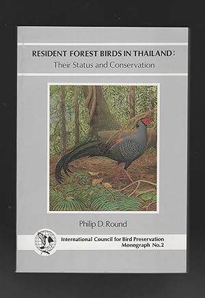 Imagen del vendedor de Resident Forest Birds in Thailand: their status and conservation a la venta por Calluna Books