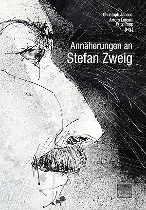 Seller image for Annaeherungen an Stefan Zweig for sale by moluna