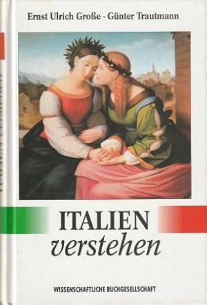 Seller image for Italien verstehen. for sale by Versandantiquariat Dr. Uwe Hanisch