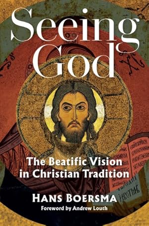 Image du vendeur pour Seeing God : The Beatific Vision in Christian Tradition mis en vente par GreatBookPrices