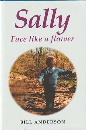 Sally: Face Like a Flower