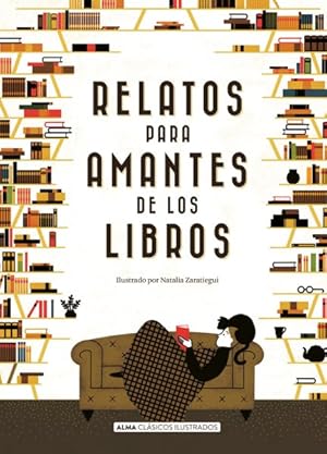 Bild des Verkufers fr Relatos para amantes de los libros / Stories for Book Lovers -Language: spanish zum Verkauf von GreatBookPrices