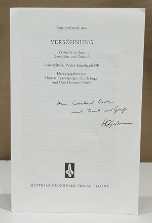 Geschichtlichkeit und Wahrheit. Sonderdruck aus: Versöhnung. Versuch zu ihrer Geschichte und Zuku...