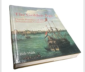 Seller image for The Golden Age: Dutch Painters of the Seventeenth Century for sale by First Coast Books