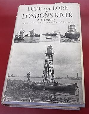 Image du vendeur pour Lure and Lore of London's River mis en vente par Baggins Book Bazaar Ltd