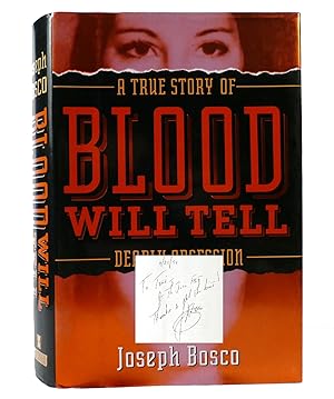 Seller image for BLOOD WILL TELL Signed for sale by Rare Book Cellar