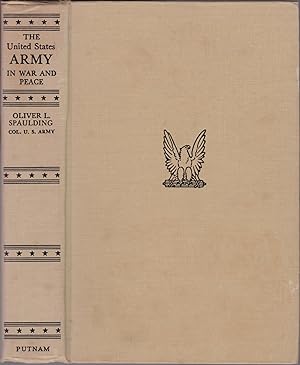 Imagen del vendedor de The United States Army in War and Peace a la venta por JNBookseller